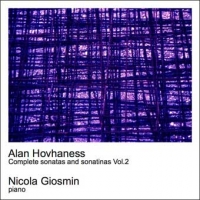 Alan Hovhaness - Complete sonatas and sonatinas Vol.2