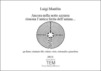 Ancora nella notte azzurra risuona l'antica ferita dell'anima...