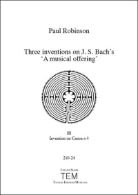 Three Inventions on J. S. Bach's 'A musical offering'