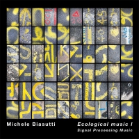 Ecological Music I
