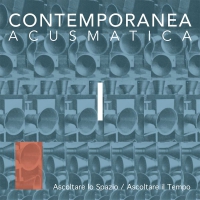 Contemporanea Acusmatica I