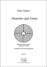 ...Smarrita ogni forma