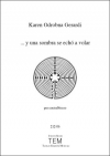 ... y una sombra se echó a volar