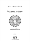 Como cantos de sirenas... sumidos en un sueño
